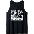 Emotional Support Human Do Not Pet Dog Paw Funny Owner Gift Tank Top T-Shirts, Hoodie, Sweatshirt | GrindPrints.com