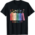 Equality Flower Books Equal Rights Social Justice Feminist T-Shirt made in usa Hoodie, Sweatshirt | GrindPrints.com
