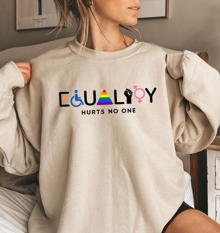 Equality Hurts No One Sweatshirt, Equal Rights Shirt, LGBTQ Sweatshirt, Rainbow Shirt Sweatshirt, Social Justice Shirt,...