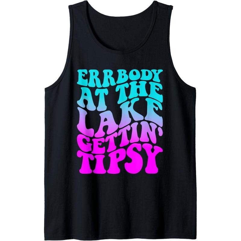 Errbody At The Lake Gettin' Tipsy Lake Life Summer Trendy Tank Top MADE IN USA T-Shirts, Hoodie, Sweatshirt | GrindPrints.com