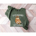 Even Baddies Get Saddies Cat Meme Slay Sweater, Hoodie, Tee, Funny Cat Pet Lover, Chill Mental Health Depression Anxiety...