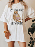 Even Baddies Get Saddies Funny Cat Meme Shirt Weirdcore Tee Ironic TShirts That Go Hard Mental Health Shirt Anxiety...