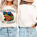 Even Baddies Get Saddies, Funny T-shirt, Frog, Funny Frog Hoodie, Sweatshirt | GrindPrints.com