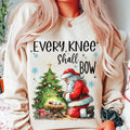 Every Knee Shall Bow Santa Sweatshirt, Nativity Scene Shirt, Santa Christmas Shirt, Kneeling Santa Shirt, Baby Jesus...