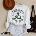 Everybody In The Pub Getting Tipsy Sweatshirt, Funny St Pattys Day T-shirt, Cute St Patrick's Day hoodie, St. Patrick's...