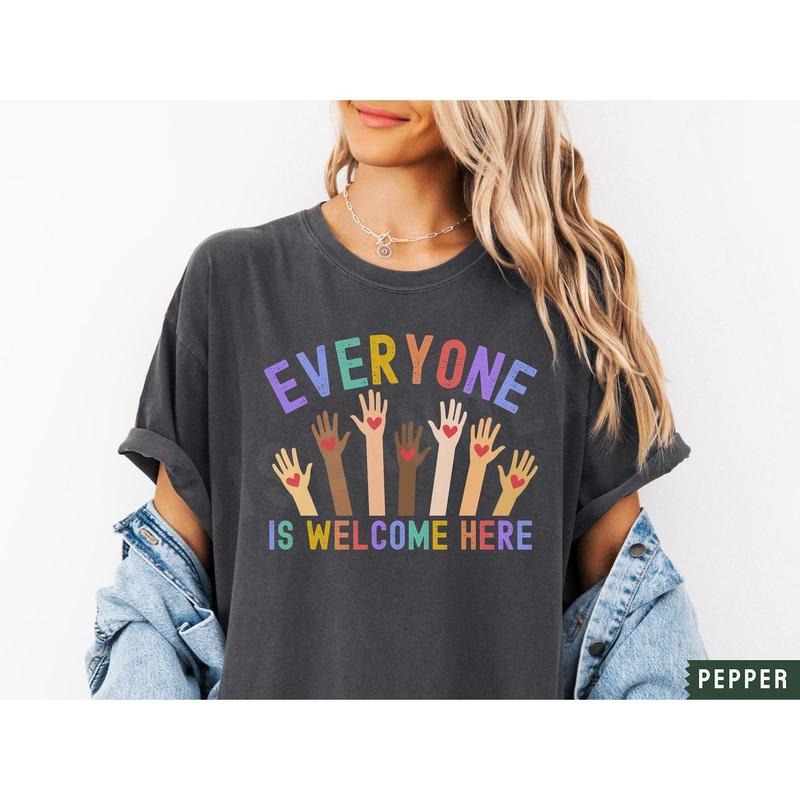 Everyone Is Welcome Here Idaho Teacher Shirt Inclusion Equality Political Protest Education Diversity T-Shirts, Hoodie, Sweatshirt