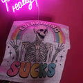 Everything Sucks Graphic Tee Hoodie, Sweatshirt | GrindPrints.com
