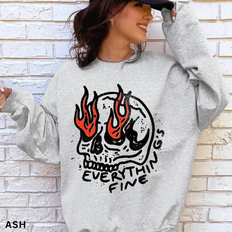 Everything is Fine Vintage Skull Sweatshirt, Retro Graphic Trendy Tee, Grunge Everything Fine Sweatshirt, Everythings...