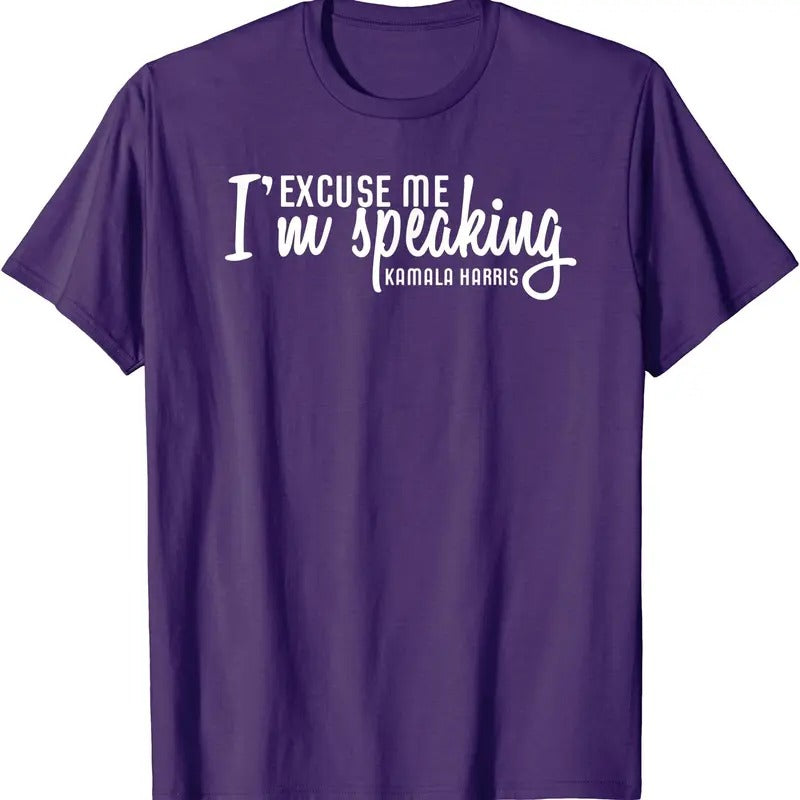 Excuse Me I'm Speaking Kamala Harris Gift T-Shirt Hoodie, Sweatshirt | GrindPrints.com