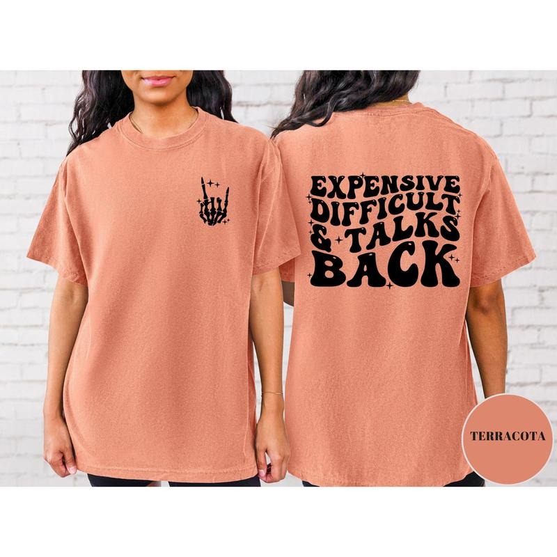 Expensive Difficult Talks Back Shirt Expensive Difficult Mom Life Shirt Sarcastic Shirt Wife Shirt Funny Mom T-Shirts, Hoodie, Sweatshirt