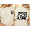 Expensive Difficult And Talks Back Sweatshirt Trendy Tee Front And Back Hand Skeleton Shirt Funny Gift For Wife Birthday...