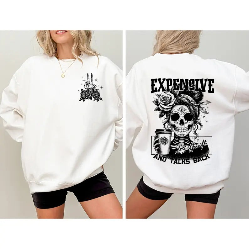 Expensive Difficult Talks Back Mom Skeleton Funny Mom Saying Sarcastic Mom Funny Mama T-Shirts, Hoodie, Sweatshirt