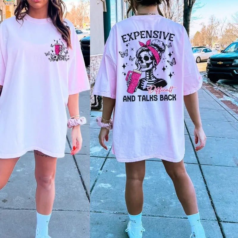 Expensive and Talks Back Women's Graphic T-Shirt - Comfort Colors Short Sleeve Casual Cotton Top