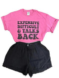 Expensive, Difficult & Talks Back Tshirt Fit Top Hoodie, Sweatshirt | GrindPrints.com