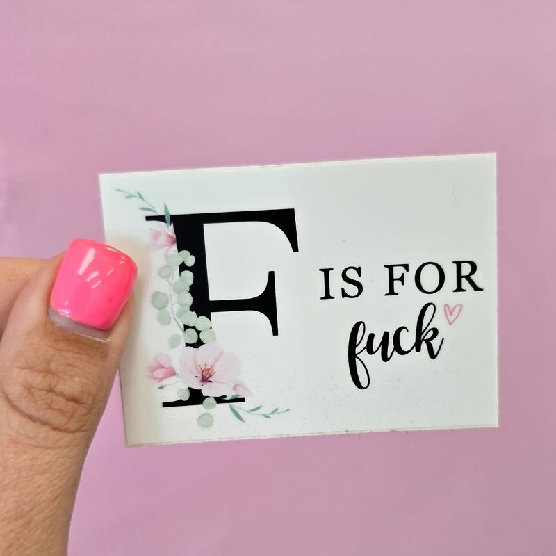F is for Funny Sticker Decorative T-Shirts, Hoodie, Sweatshirt | GrindPrints.com