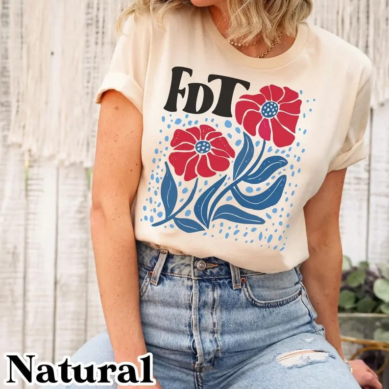 FDT Shirt, Liberal Sweatshirt, Democrat Shirt, Feminist Tee, Funny Political Shirt, Gift For Women, Human Right Shirt Hoodie
