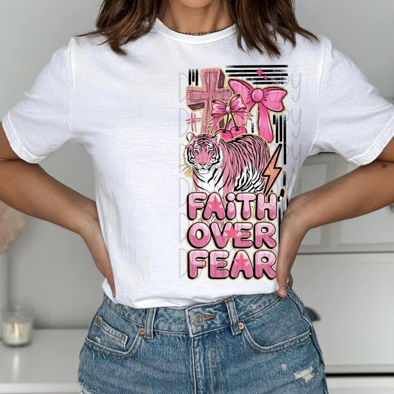 Faith Over Fear Pink Tiger DTF Transfers - THIS IS NOT A SHIRT Hoodie, Sweatshirt | GrindPrints.com