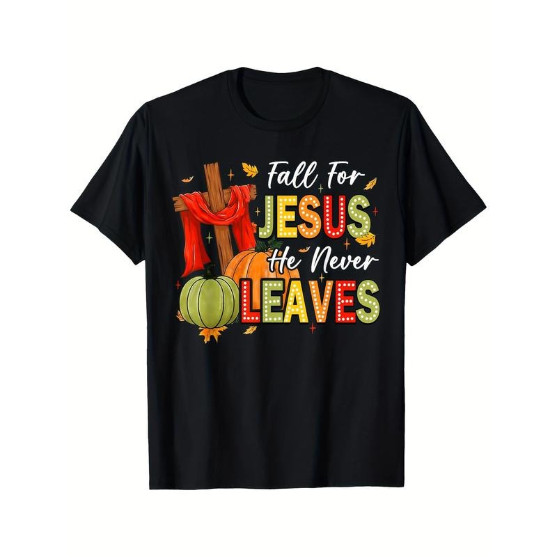 Fall Jesus He Never Leaves Autumn Religious Christian Printed Comfortable Breathable Casual Short Sleeve Daily All Season Black Made USA T-Shirts, Hoodie, Sweatshirt