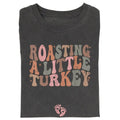 Vintage Roasting A Little Turkey Graphic Tee - Funny Pregnancy Reveal Shirt for Women - Autumn/Fall Season - ThanksGiving...