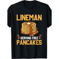 Fashionable Lineman Serving Free Pancakes T-Shirt, Men's Funny Short Sleeve Tee for Young Husband, Slight Stretch Round...