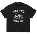 Father Mows Best T-Shirt Perfect for Active Days and Casual Style Streetwear Graphic Hoodie, Sweatshirt | GrindPrints.com