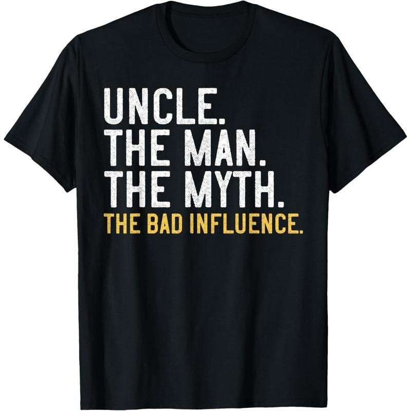Father's Day Gift Uncle The Man The Myth The Bad Influence T-Shirt made in usa Hoodie, Sweatshirt | GrindPrints.com