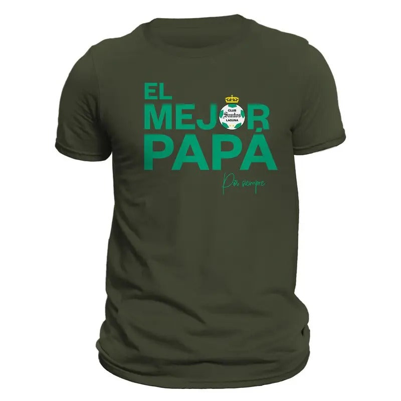 Father's Day Santos Laguna El Mejor Papá Por Siempre T-Shirt Hoodie, Sweatshirt | GrindPrints.com
