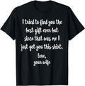 Father's Day T-Shirt, Gifts For Dad, Funny Father's Day or Birthday Gift