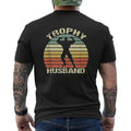 Father's Day T-Shirt, Gifts For Dad, Trophy Husband Mens Back Print T-Shirt Top Streetwear Hoodie, Sweatshirt