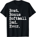 Stepdad Best Bonus Softball Dad Ever Softball Stepdad Daughter Menswear Casual Cotton T-Shirts, Hoodie, Sweatshirt