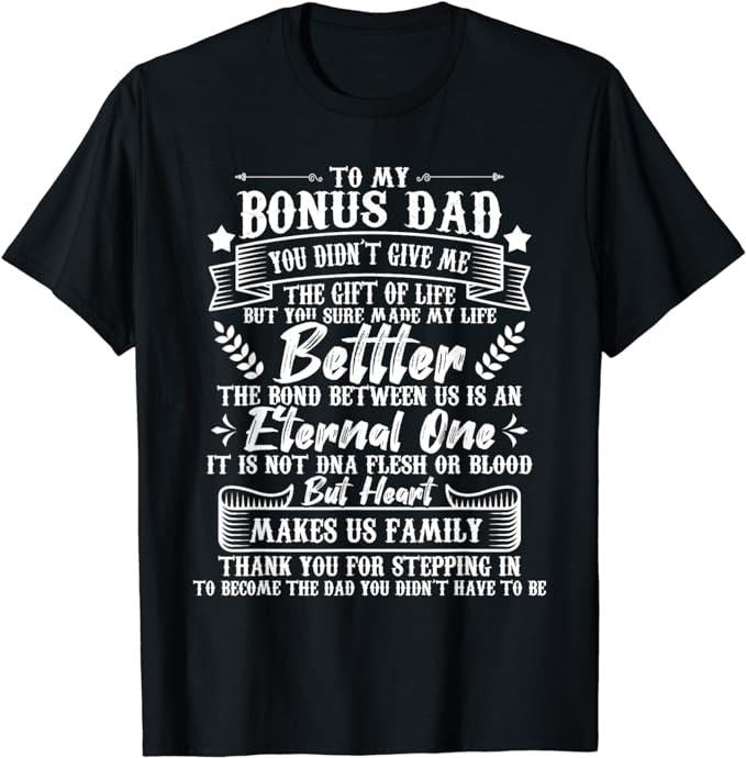 Father's Day T-Shirt, Gifts For Stepdad, Thank You For Stepping In To Become The Dad - Stepdad Father T-Shirt Menswear...