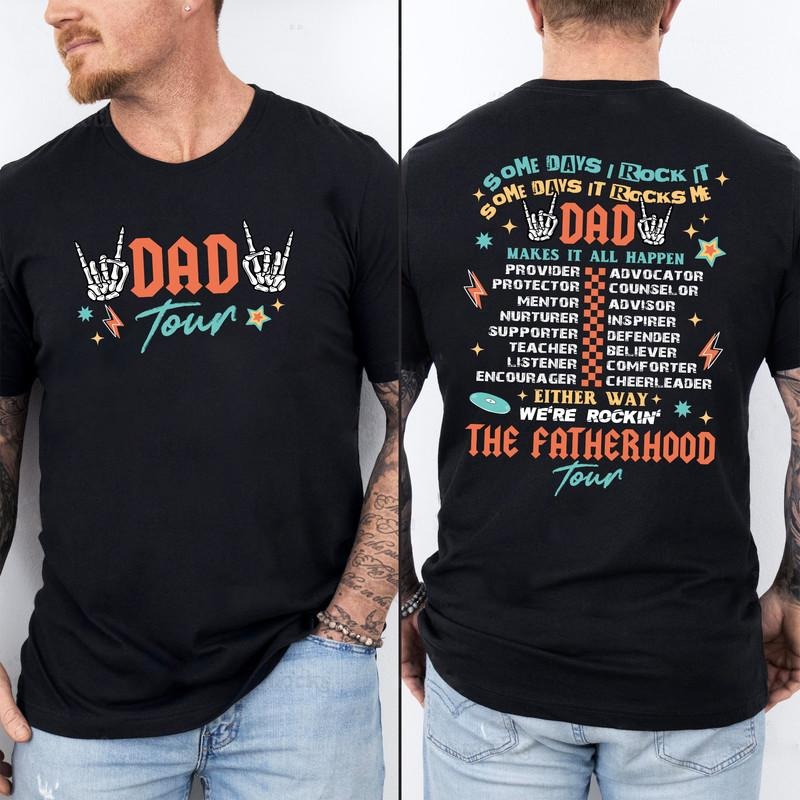 Fatherhood Tour Shirt Shirt Dad PNG Best Dad Ever Shirt Dad Life Shirt Dad Shirt Dad Quotes T-Shirts, Hoodie, Sweatshirt