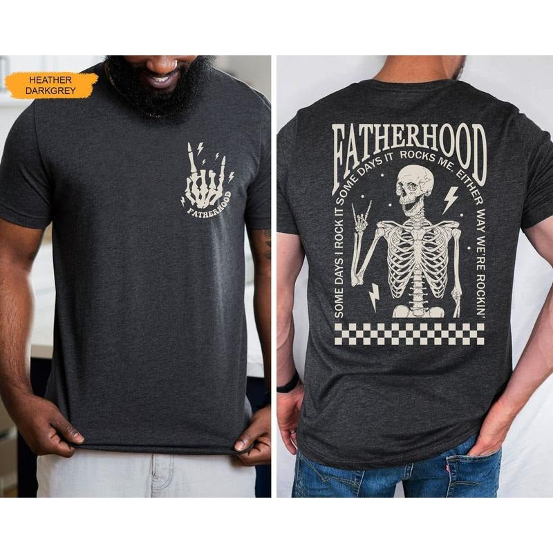 Fatherhood Two Sides Tshirt, Funny Skeleton Dad Shirt, First Time Dad, Retro Fathers Day Shirt Gift For Husband, Unisex...