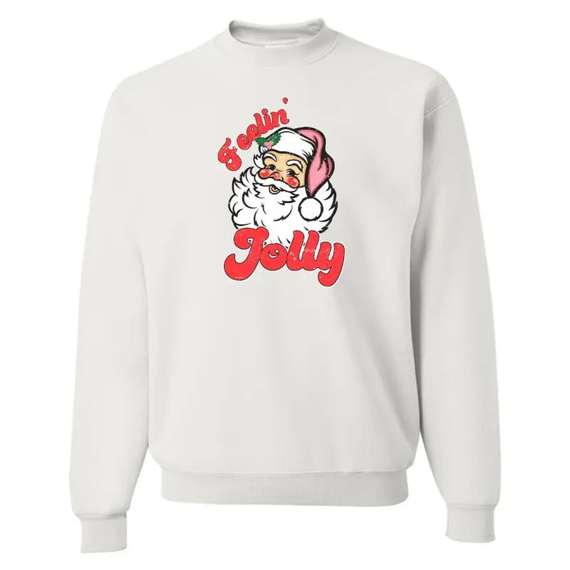 'Feelin' Jolly' Santa Sweatshirt, Christmas Cozy Sweater T-Shirts, Hoodie | GrindPrints.com