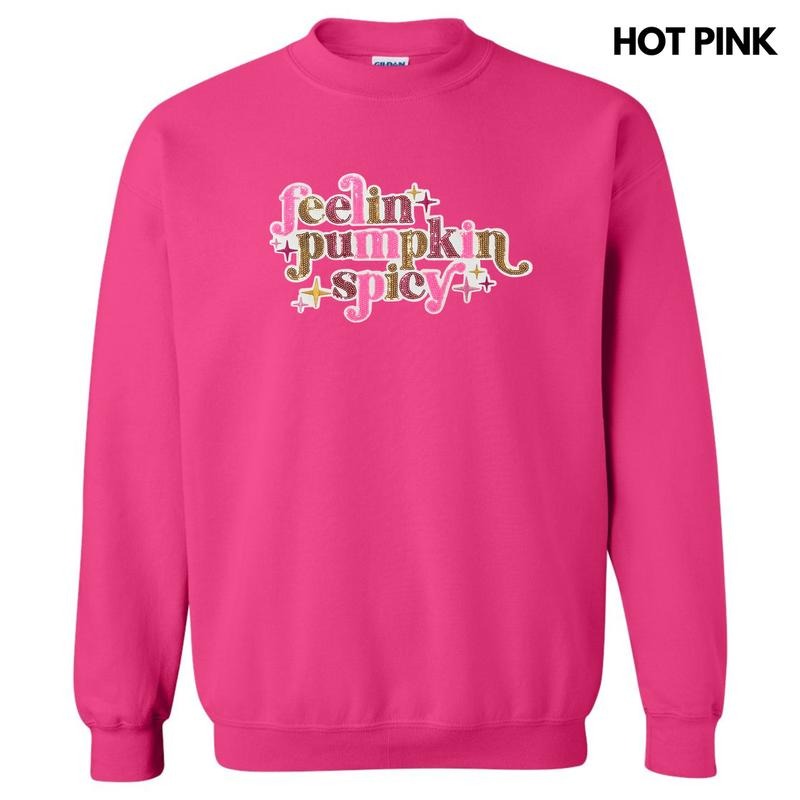 Feelin Pumpkin Spicy Sequin Patch Sweatshirt T-Shirts, Hoodie | GrindPrints.com