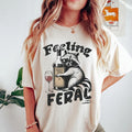 Feeling Feral Shirt, Funny Raccoon Meme T-Shirt, Women Sarcastic Humorous Graphic Tee, Funny Mental Health, Y2K Feral...