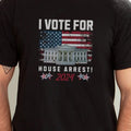 Felon for President, 2024, Conservatives Shirt, Whitehouse, House Arrest, Patriot Shirt Hoodie, Sweatshirt | GrindPrints.com
