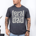 Feral Dad, Funny, Father's Day, Husband, Brother, Guy Gift, Soft Style T-Shirt, Soft Style Tee, Men's Graphic Tshirt...