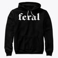 Feral Human Hoodie, Funny Feral Mama Hoodie, Unisex Feral Wife Girl Dude Pullover, Cozy Graphic Sweatshirt, Full Size...