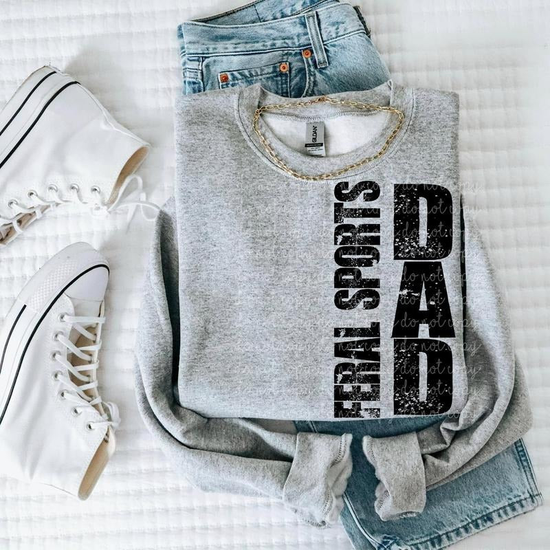 Feral Sports Dad DTF Transfers - THIS IS NOT A SHIRT Hoodie, Sweatshirt | GrindPrints.com