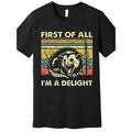 First IM A Delight Satirized Angry Possum Lover Premium T-shirt Funny Men Short Sleeve Graphic T-shirt Made in USA...
