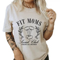 Fit Moms Social Club Workout Shirt. Strong As A Mother. Great Gift for Mom. Hoodie, Sweatshirt | GrindPrints.com