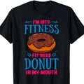 Fitness Inspired Donut 100% Cotton Short Sleeve Crew Neck & Perfect Doughnut Enthusiasts Made Usa T-Shirts, Hoodie, Sweatshirt