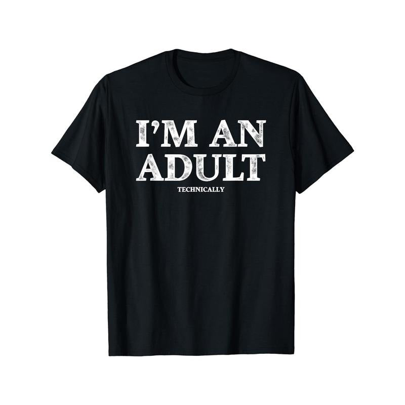 For Summer Outdoor Street I'M AN ADULT Print Men's Casual Short Sleeve Round Neck T-shirt Made in USA Hoodie, Sweatshirt