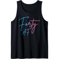 Forty AF Funny 40th Bday Turning 40 Party 40th Birthday Tank Top Made in USA T-Shirts, Hoodie, Sweatshirt | GrindPrints.com
