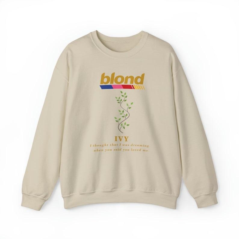 Frank blond IVY Sweatshirt, Blond Cotton Sweaters T-Shirts, Hoodie | GrindPrints.com