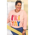 Fri-Yay Ruler Graphic Long Sleeve T-Shirt Hoodie, Sweatshirt | GrindPrints.com