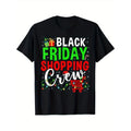 Friday Shopping Crew Christmas Lights Black Shopping Family T-Shirt, 100% Cotton, Gifts for Men Dad Husband Grandpa,...