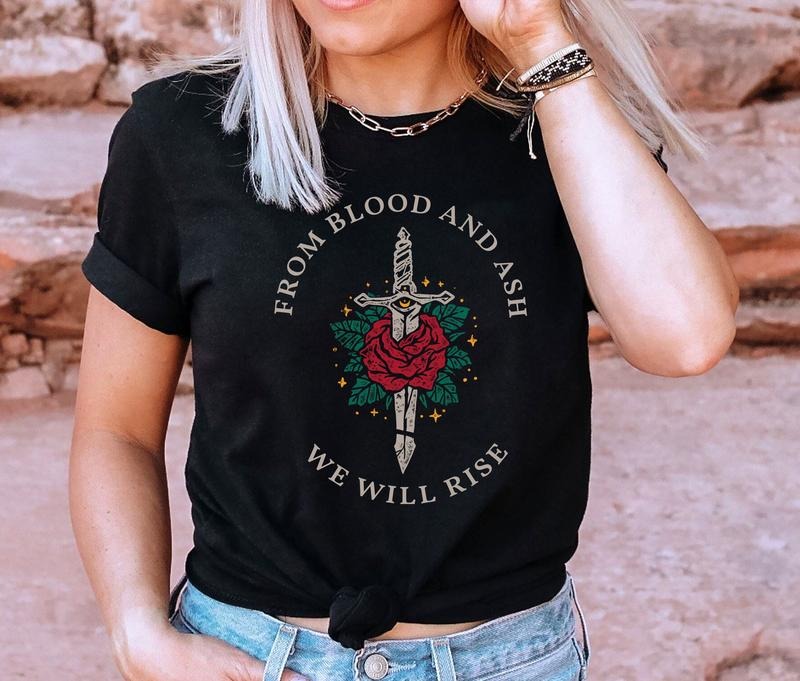 From Blood and Ash shirt, Miss WIlla Colyns Book Club tshirt, Bookish t-shirt, We Will Rise t-shirt Hoodie, Sweatshirt