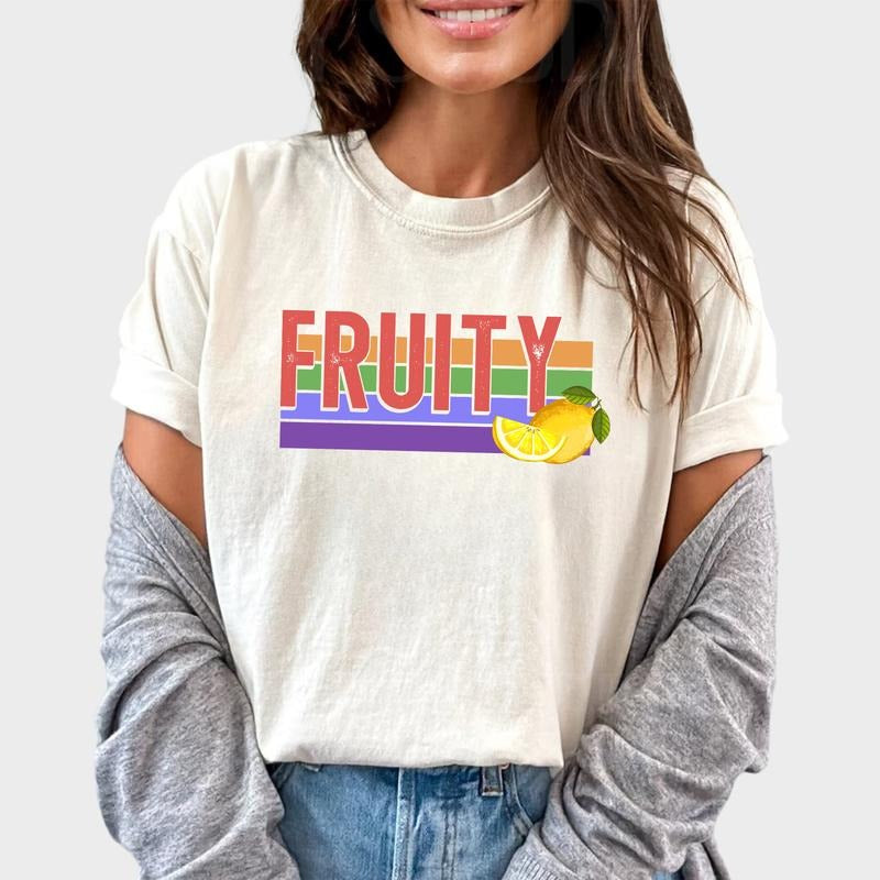 Fruity Unisex Shirt, Pride Month Tee, Lesbian Gay Graphic Printed Tee, LBGTQ Unhinged Shirt,Cute Fruity LGBT Shirt,...